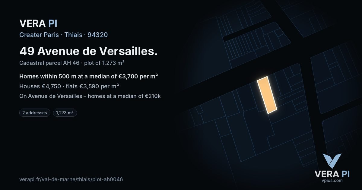 49 Avenue de Versailles, Thiais at night – the plot lit, the parcels around coloured by the prices near them