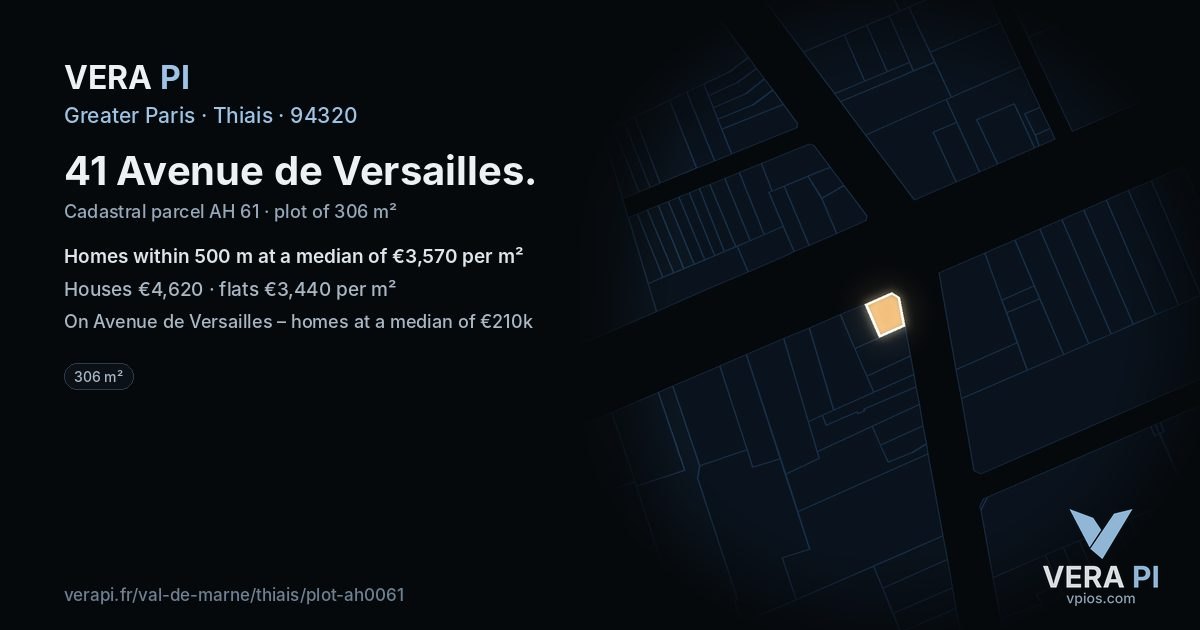 41 Avenue de Versailles, Thiais at night – the plot lit, the parcels around coloured by the prices near them
