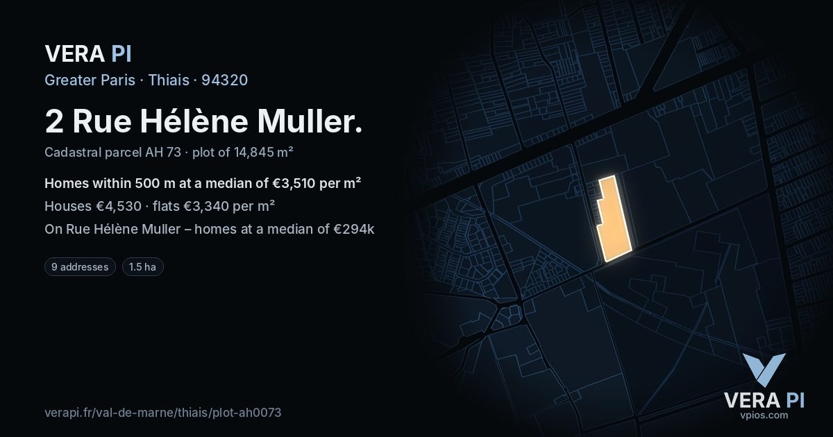 2 Rue Hélène Muller, Thiais at night – the plot lit, the parcels around coloured by the prices near them