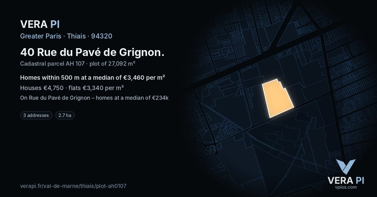 40 Rue du Pavé de Grignon, Thiais at night – the plot lit, the parcels around coloured by the prices near them