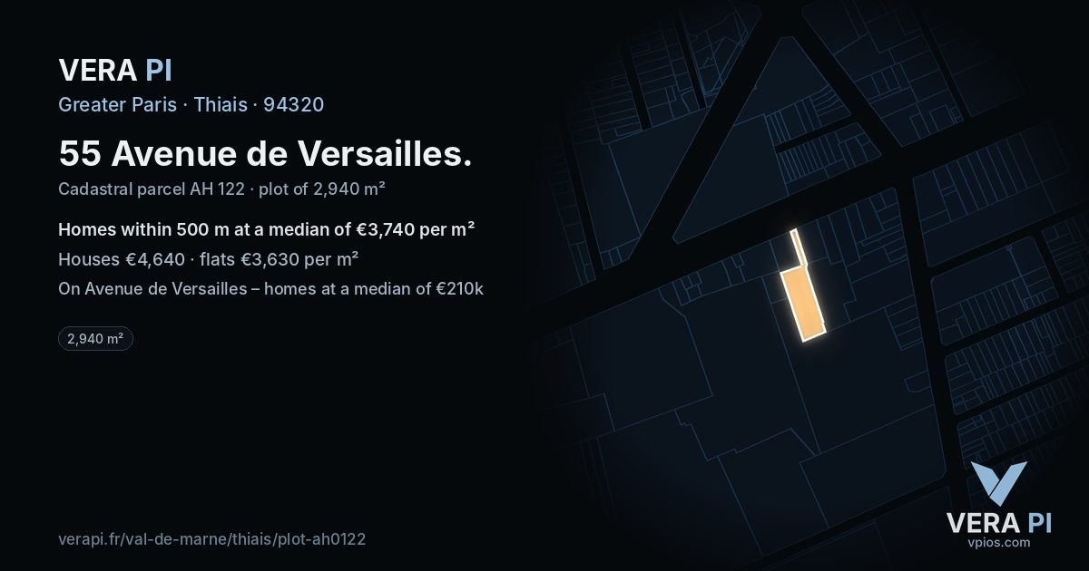 55 Avenue de Versailles, Thiais at night – the plot lit, the parcels around coloured by the prices near them