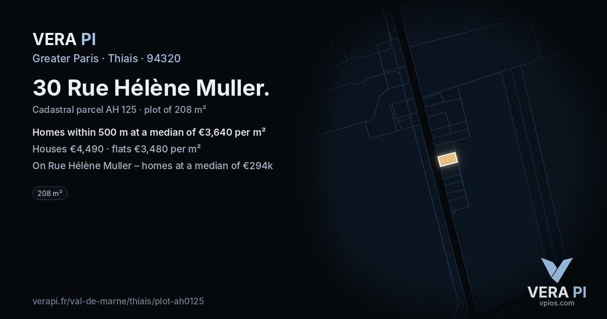 30 Rue Hélène Muller, Thiais at night – the plot lit, the parcels around coloured by the prices near them
