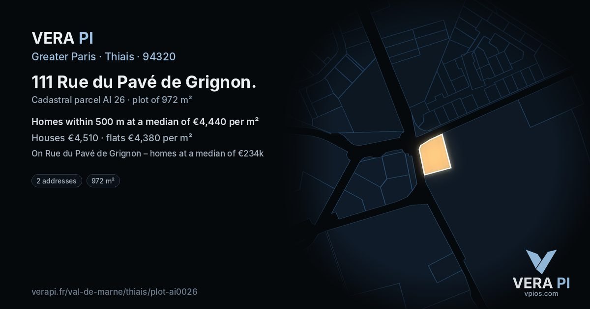 111 Rue du Pavé de Grignon, Thiais at night – the plot lit, the parcels around coloured by the prices near them