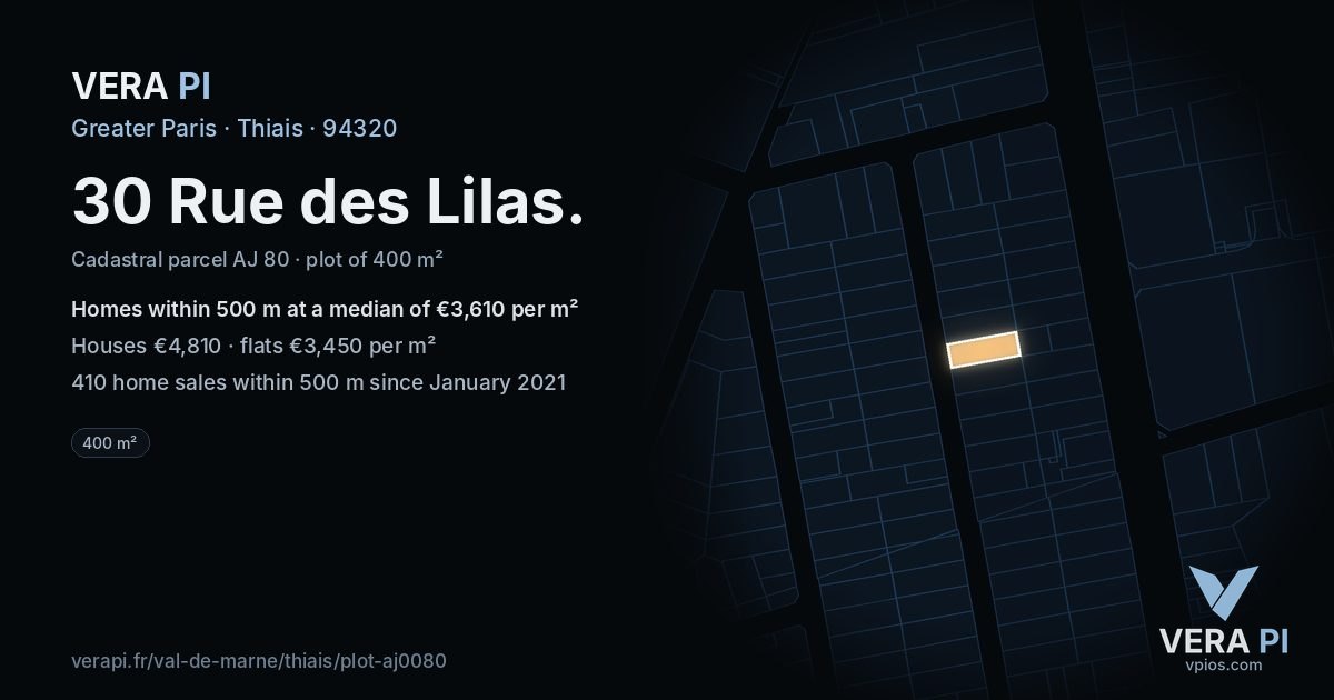 30 Rue des Lilas, Thiais at night – the plot lit, the parcels around coloured by the prices near them
