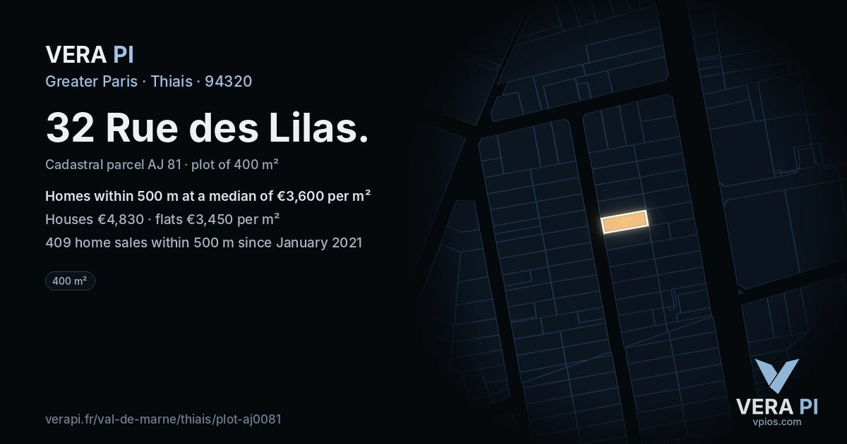 32 Rue des Lilas, Thiais at night – the plot lit, the parcels around coloured by the prices near them