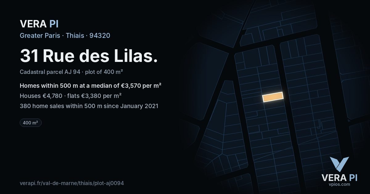 31 Rue des Lilas, Thiais at night – the plot lit, the parcels around coloured by the prices near them