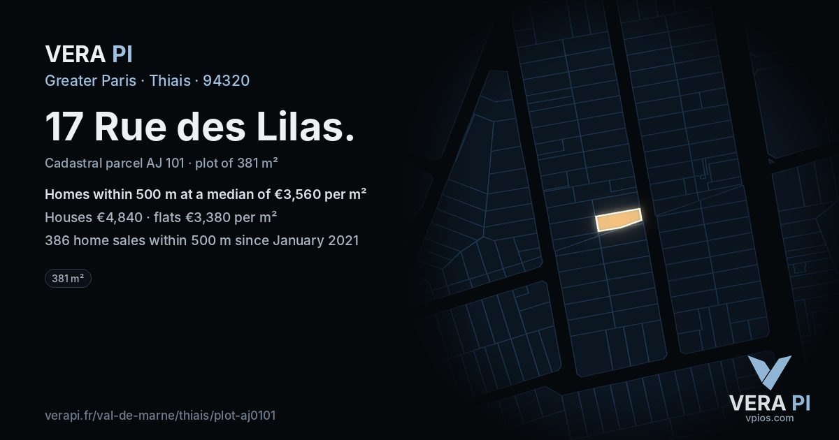 17 Rue des Lilas, Thiais at night – the plot lit, the parcels around coloured by the prices near them