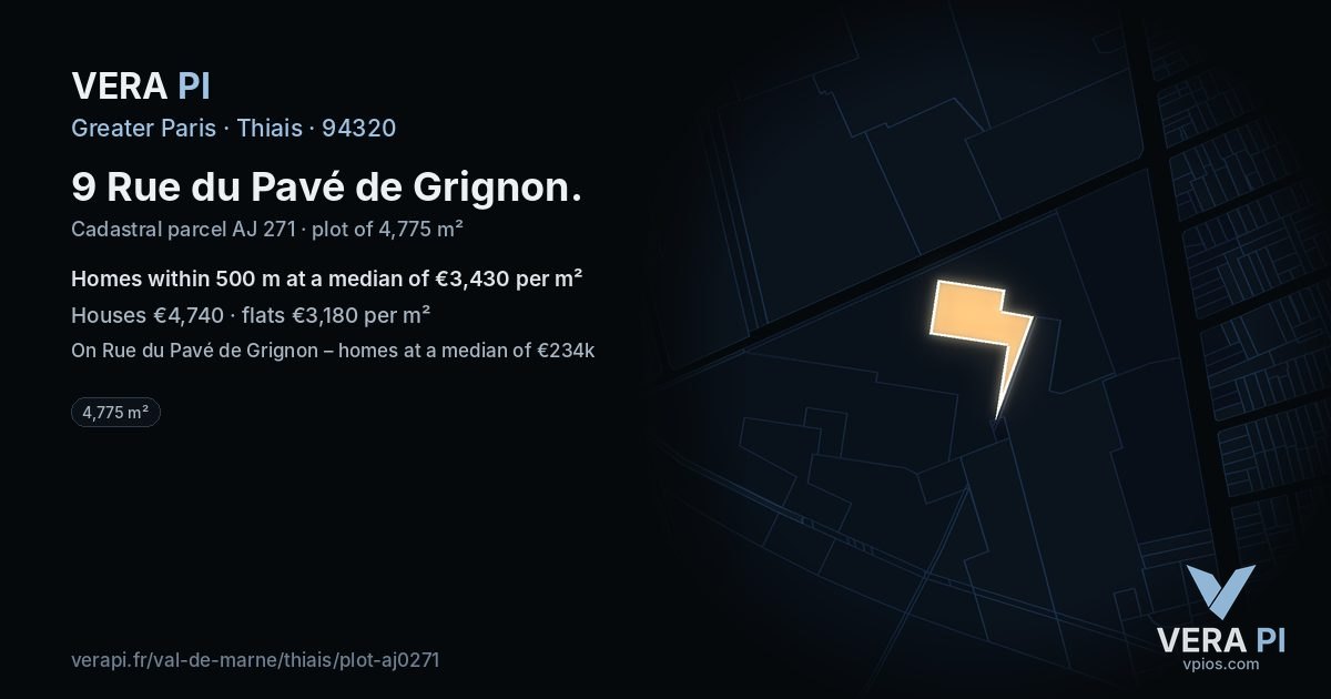 9 Rue du Pavé de Grignon, Thiais at night – the plot lit, the parcels around coloured by the prices near them