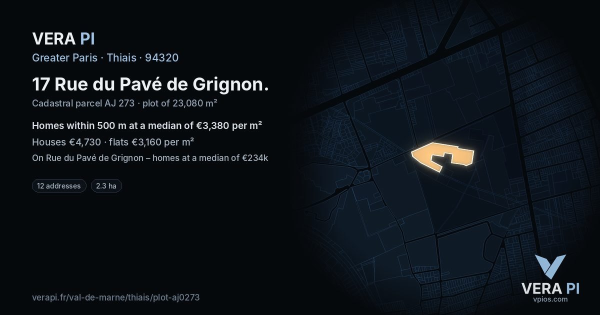 17 Rue du Pavé de Grignon, Thiais at night – the plot lit, the parcels around coloured by the prices near them