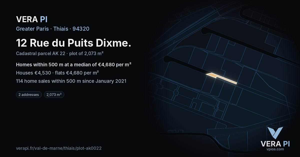 12 Rue du Puits Dixme, Thiais at night – the plot lit, the parcels around coloured by the prices near them
