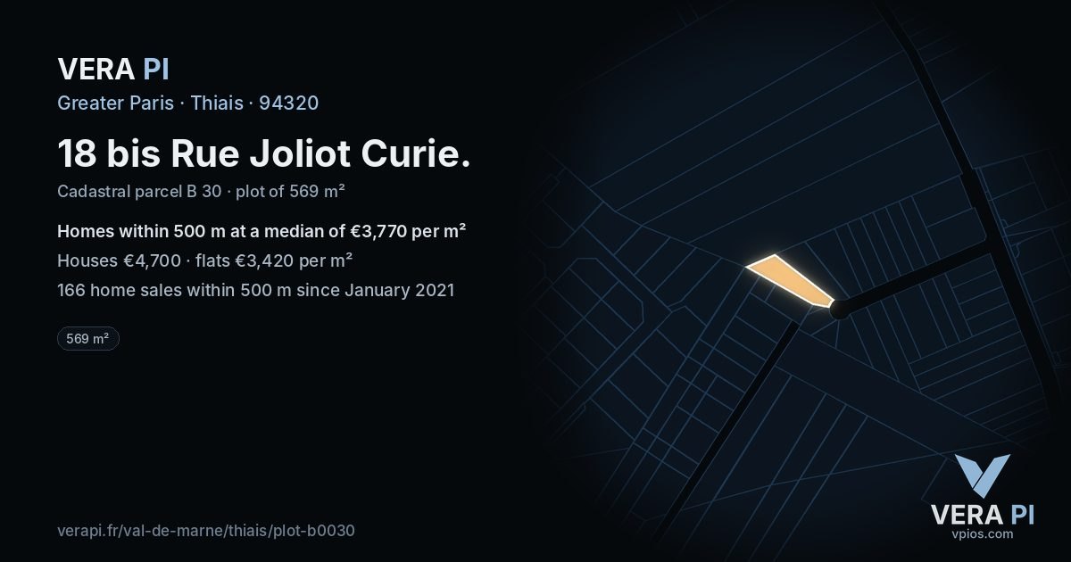 18 bis Rue Joliot Curie, Thiais at night – the plot lit, the parcels around coloured by the prices near them