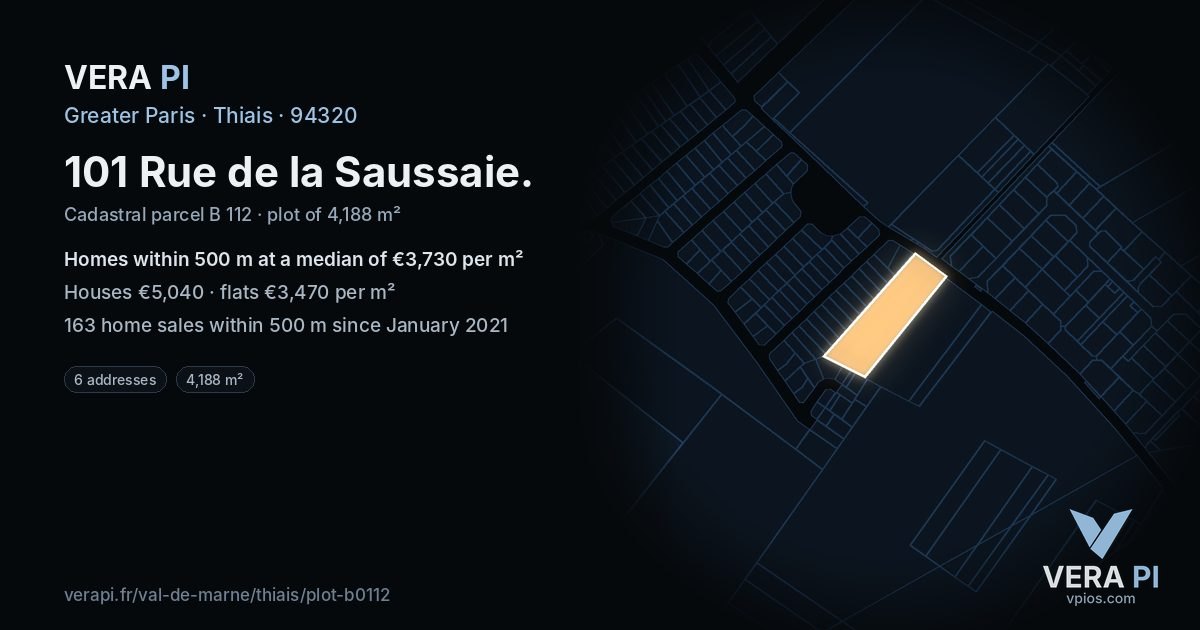 101 Rue de la Saussaie, Thiais at night – the plot lit, the parcels around coloured by the prices near them
