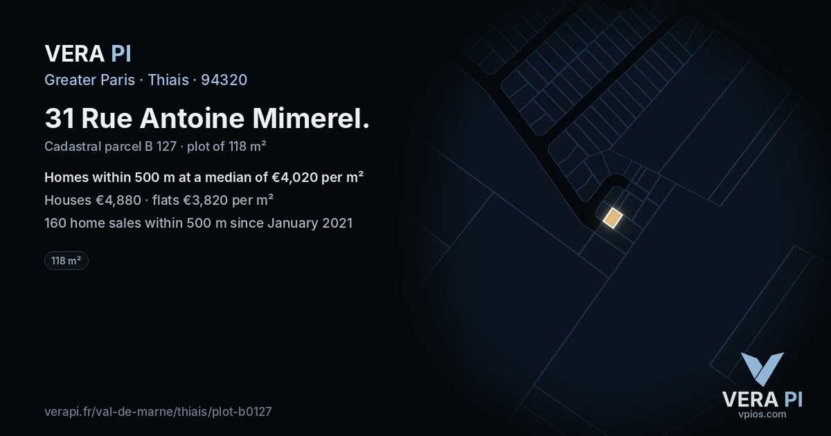 31 Rue Antoine Mimerel, Thiais at night – the plot lit, the parcels around coloured by the prices near them