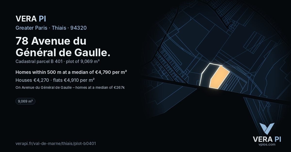 78 Avenue du Général de Gaulle, Thiais at night – the plot lit, the parcels around coloured by the prices near them