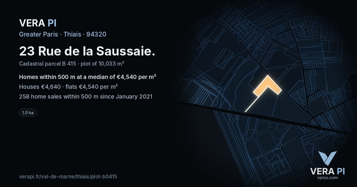 23 Rue de la Saussaie, Thiais at night – the plot lit, the parcels around coloured by the prices near them