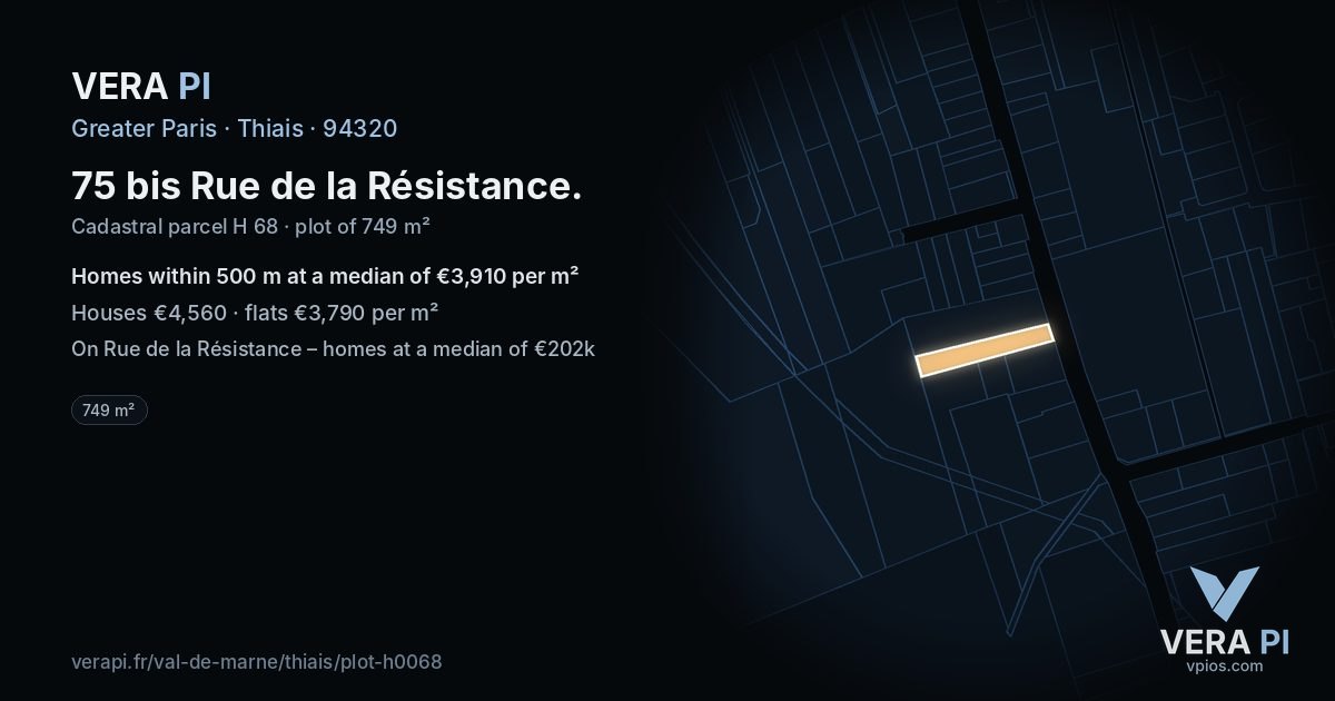 75 bis Rue de la Résistance, Thiais at night – the plot lit, the parcels around coloured by the prices near them