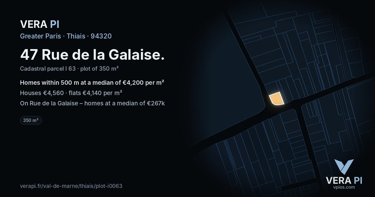 47 Rue de la Galaise, Thiais at night – the plot lit, the parcels around coloured by the prices near them