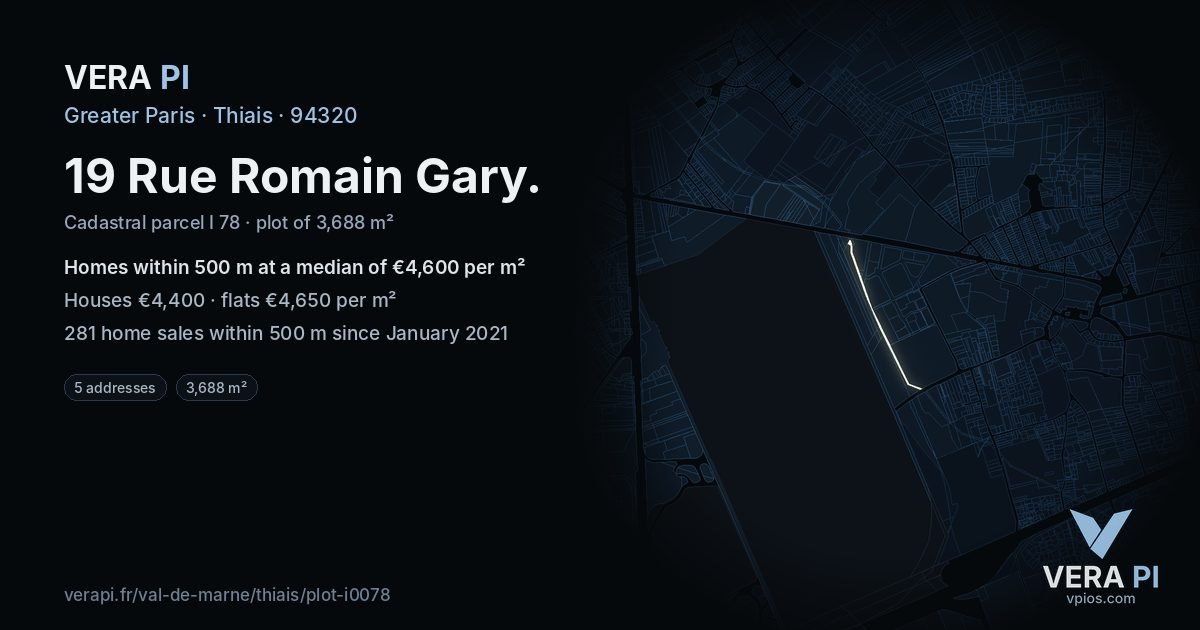 19 Rue Romain Gary, Thiais at night – the plot lit, the parcels around coloured by the prices near them