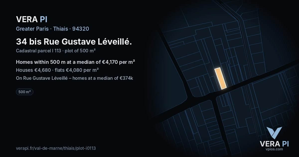 34 bis Rue Gustave Léveillé, Thiais at night – the plot lit, the parcels around coloured by the prices near them