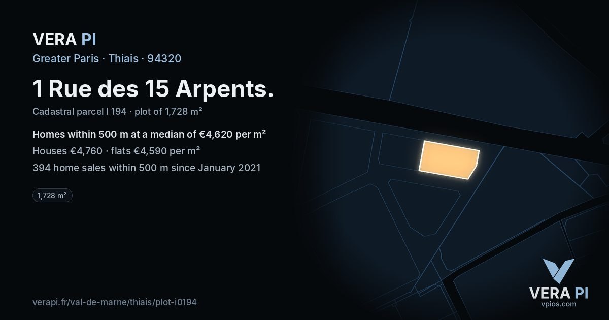 1 Rue des 15 Arpents, Thiais at night – the plot lit, the parcels around coloured by the prices near them