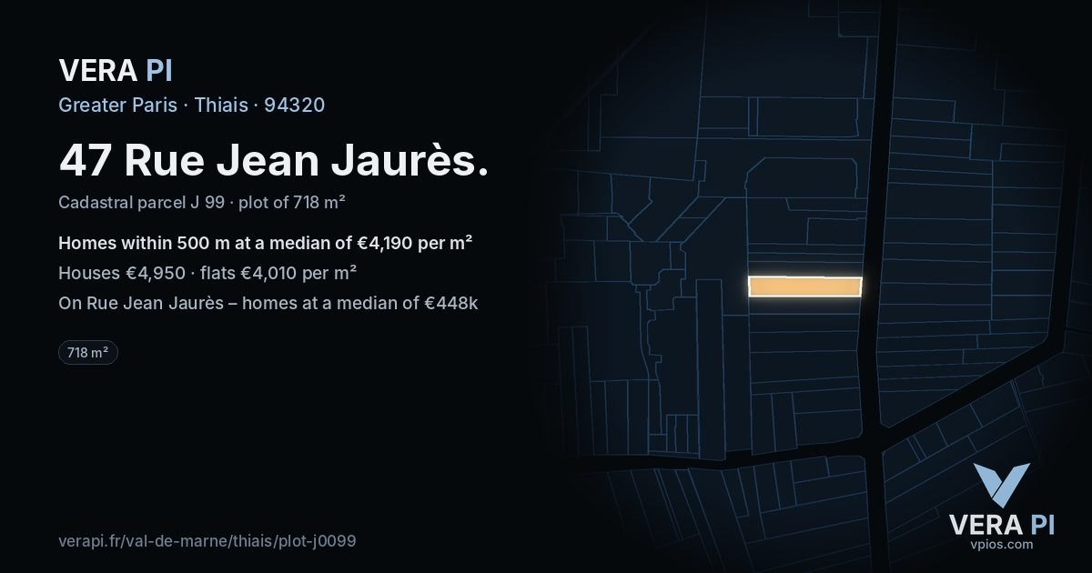 47 Rue Jean Jaurès, Thiais at night – the plot lit, the parcels around coloured by the prices near them