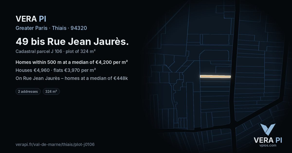 49 bis Rue Jean Jaurès, Thiais at night – the plot lit, the parcels around coloured by the prices near them