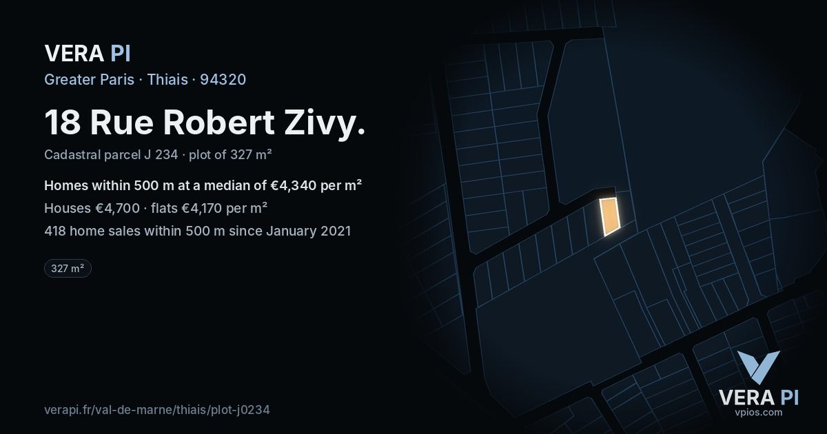 18 Rue Robert Zivy, Thiais at night – the plot lit, the parcels around coloured by the prices near them