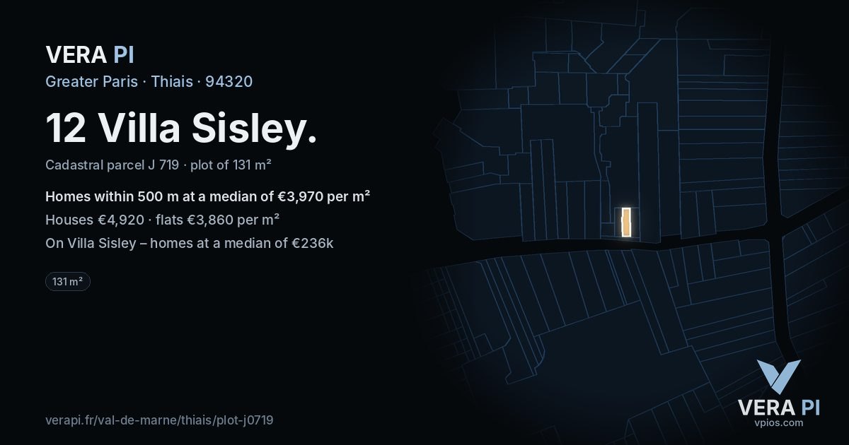 12 Villa Sisley, Thiais at night – the plot lit, the parcels around coloured by the prices near them