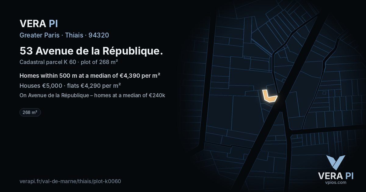 53 Avenue de la République, Thiais at night – the plot lit, the parcels around coloured by the prices near them