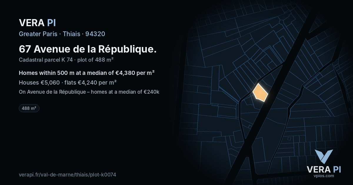 67 Avenue de la République, Thiais at night – the plot lit, the parcels around coloured by the prices near them