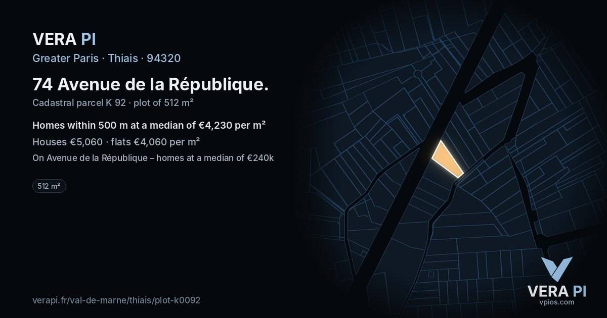 74 Avenue de la République, Thiais at night – the plot lit, the parcels around coloured by the prices near them