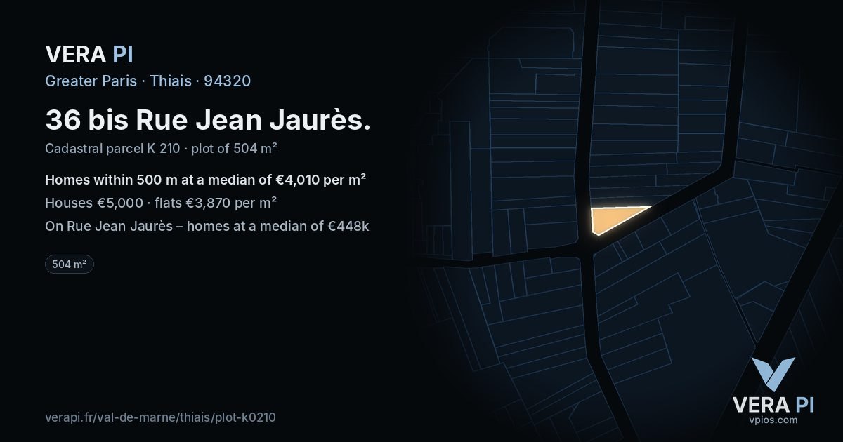 36 bis Rue Jean Jaurès, Thiais at night – the plot lit, the parcels around coloured by the prices near them