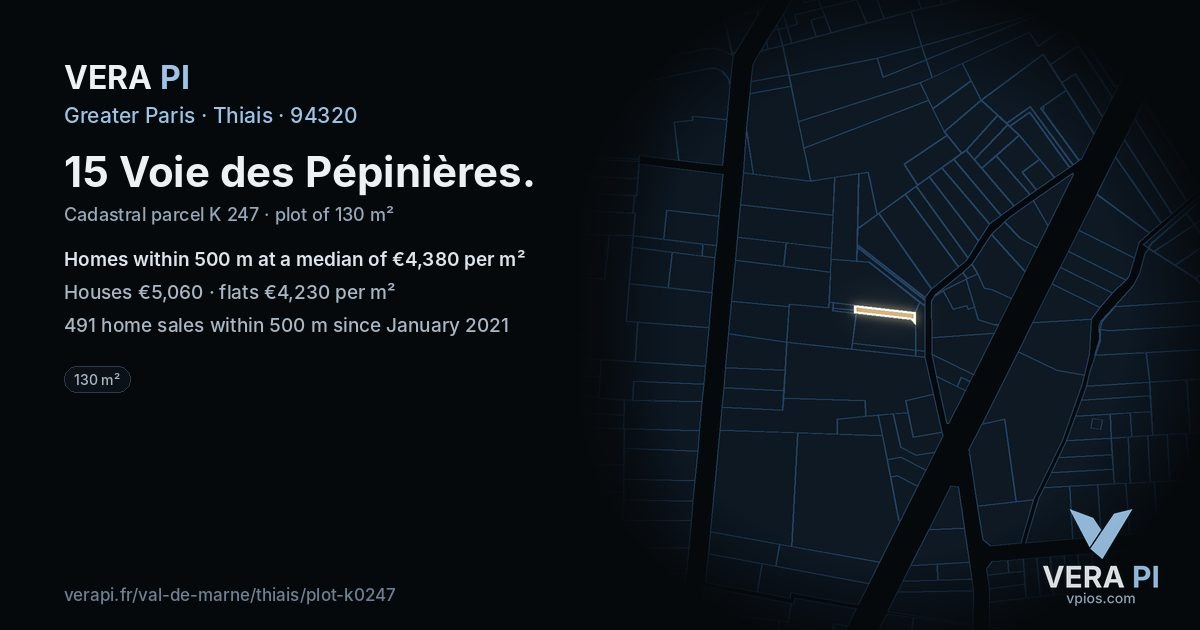 15 Voie des Pépinières, Thiais at night – the plot lit, the parcels around coloured by the prices near them