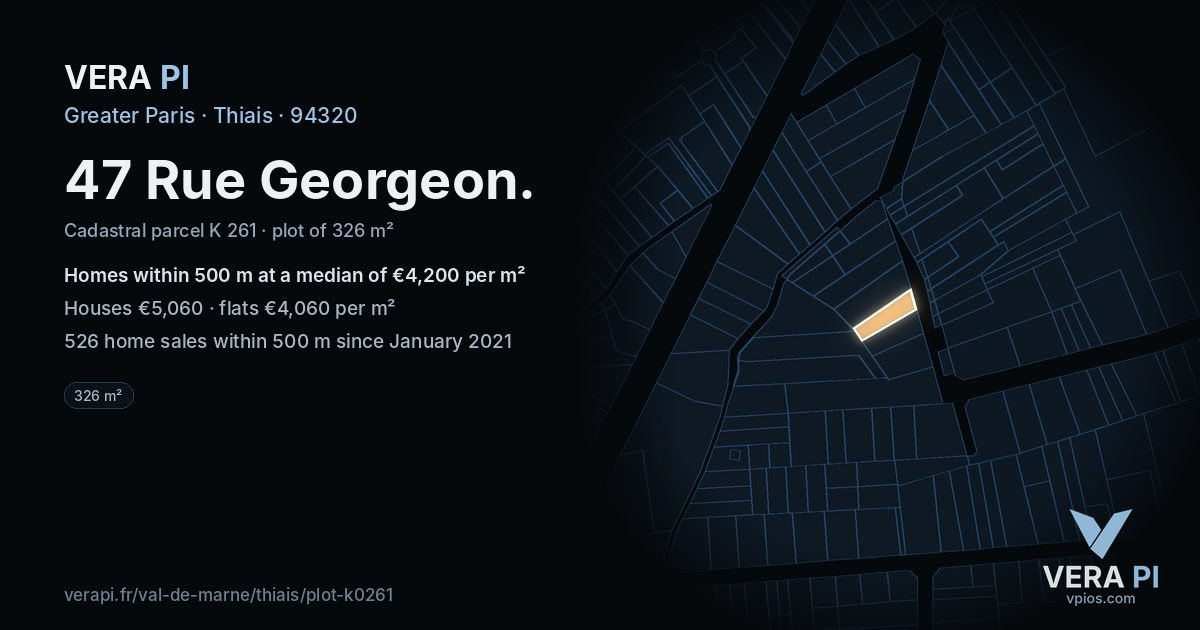 47 Rue Georgeon, Thiais at night – the plot lit, the parcels around coloured by the prices near them
