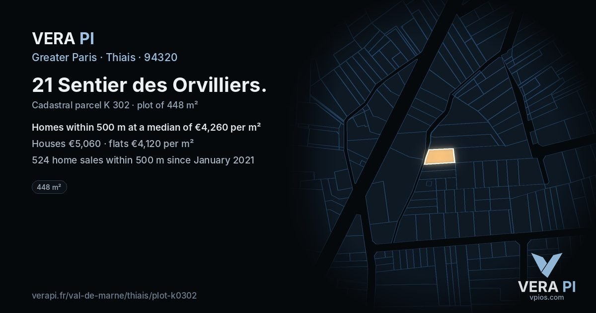21 Sentier des Orvilliers, Thiais at night – the plot lit, the parcels around coloured by the prices near them