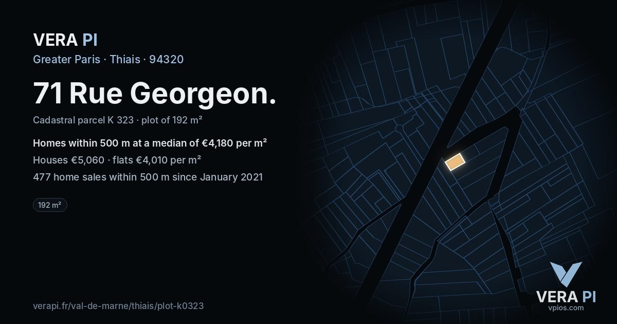 71 Rue Georgeon, Thiais at night – the plot lit, the parcels around coloured by the prices near them