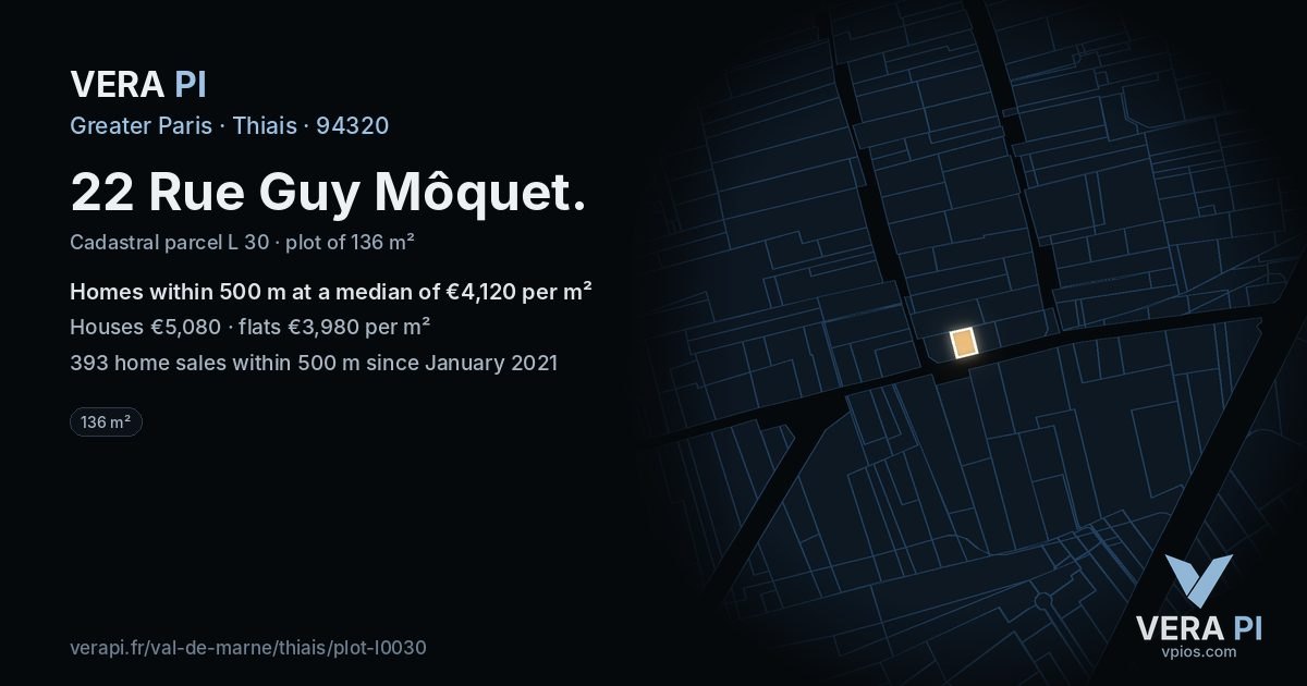 22 Rue Guy Môquet, Thiais at night – the plot lit, the parcels around coloured by the prices near them