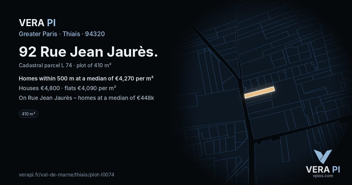 92 Rue Jean Jaurès, Thiais at night – the plot lit, the parcels around coloured by the prices near them
