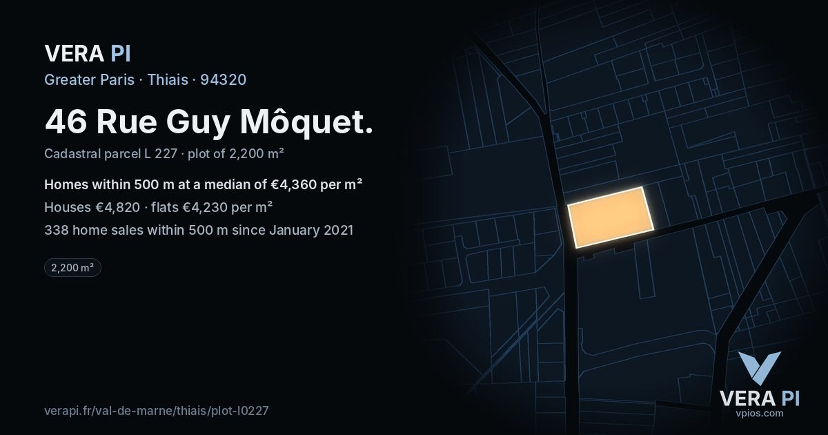 46 Rue Guy Môquet, Thiais at night – the plot lit, the parcels around coloured by the prices near them