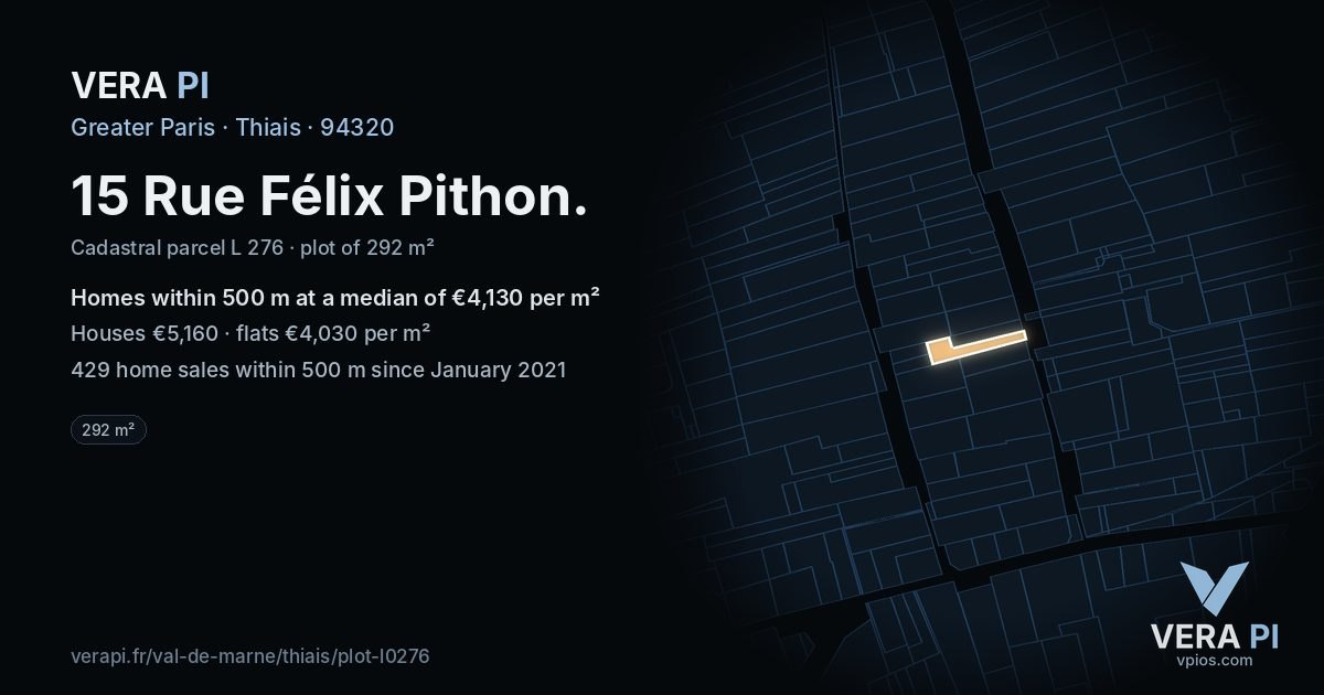 15 Rue Félix Pithon, Thiais at night – the plot lit, the parcels around coloured by the prices near them