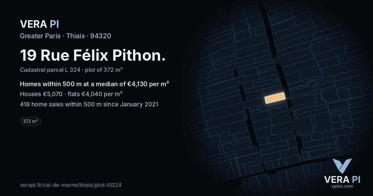 19 Rue Félix Pithon, Thiais at night – the plot lit, the parcels around coloured by the prices near them