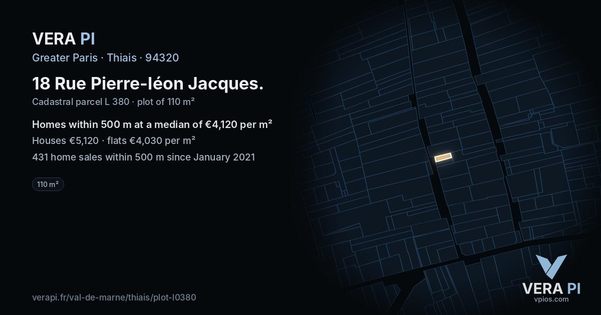 18 Rue Pierre-léon Jacques, Thiais at night – the plot lit, the parcels around coloured by the prices near them