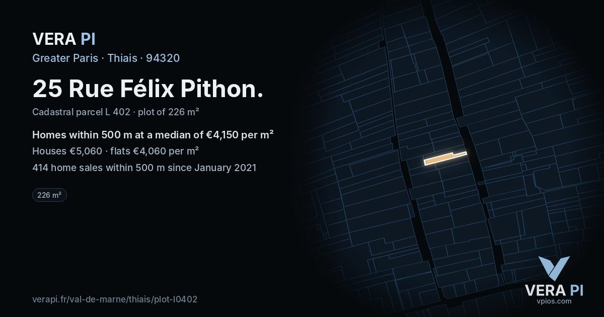 25 Rue Félix Pithon, Thiais at night – the plot lit, the parcels around coloured by the prices near them