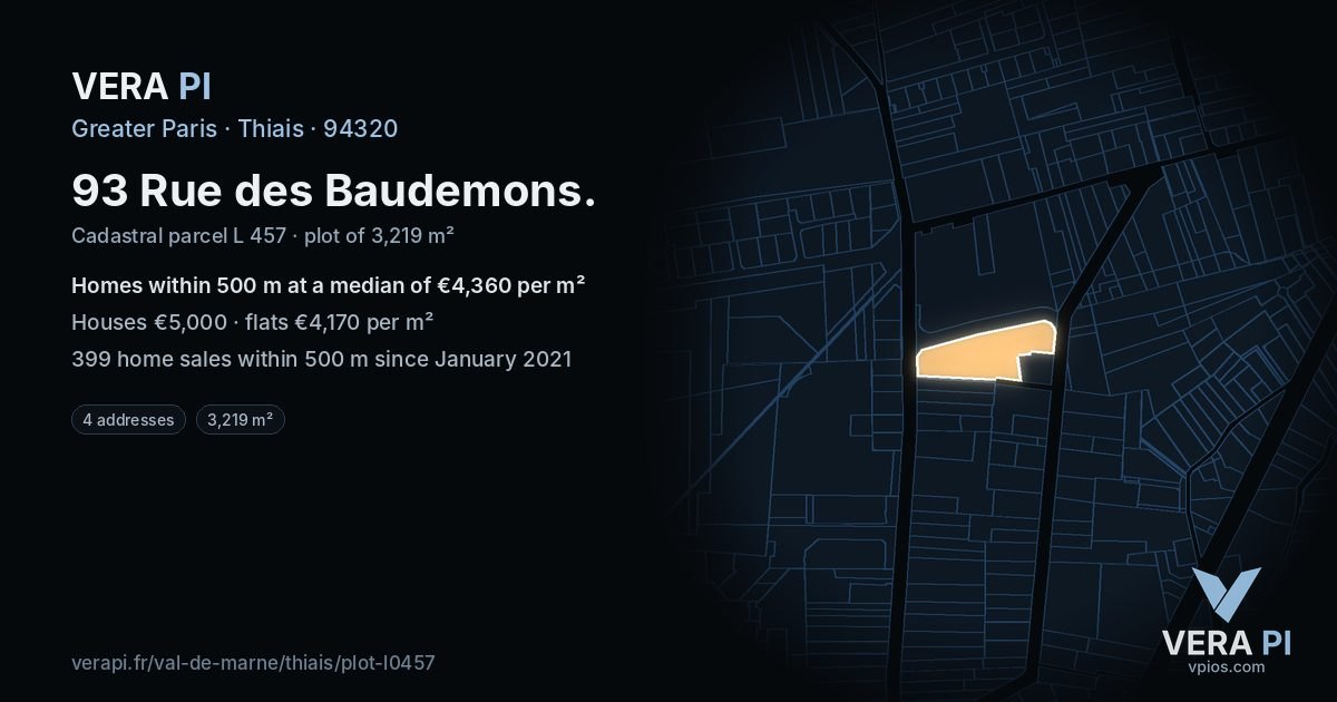 93 Rue des Baudemons, Thiais at night – the plot lit, the parcels around coloured by the prices near them