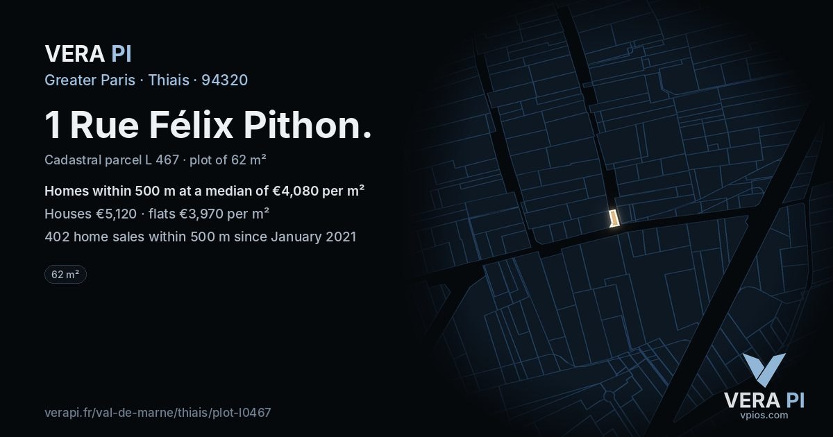 1 Rue Félix Pithon, Thiais at night – the plot lit, the parcels around coloured by the prices near them