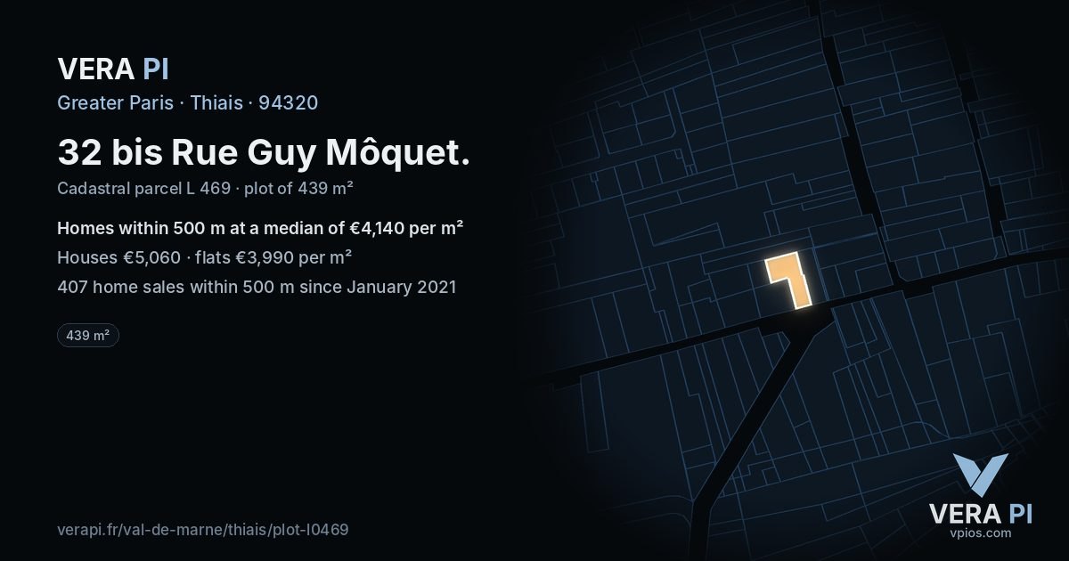 32 bis Rue Guy Môquet, Thiais at night – the plot lit, the parcels around coloured by the prices near them