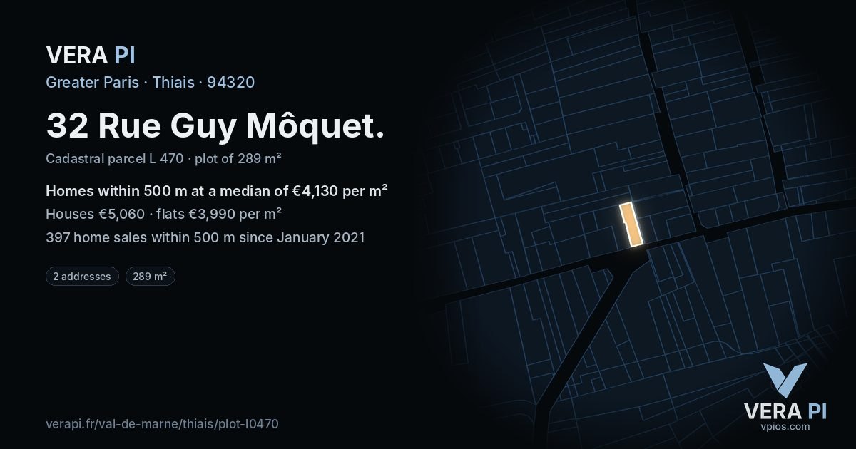 32 Rue Guy Môquet, Thiais at night – the plot lit, the parcels around coloured by the prices near them