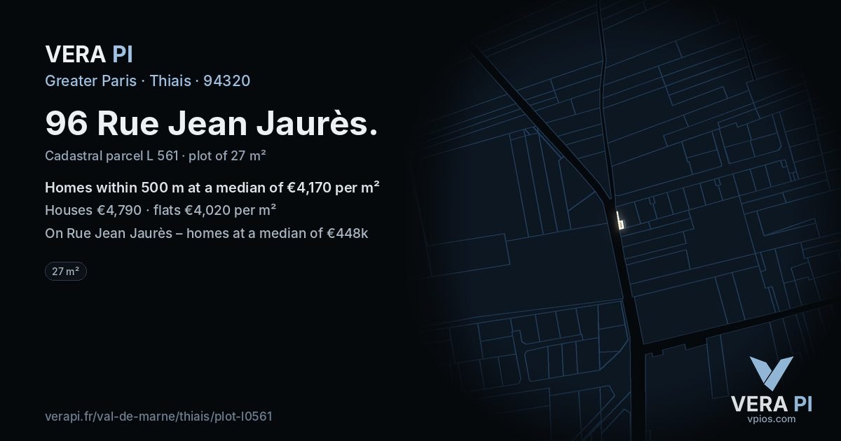96 Rue Jean Jaurès, Thiais at night – the plot lit, the parcels around coloured by the prices near them