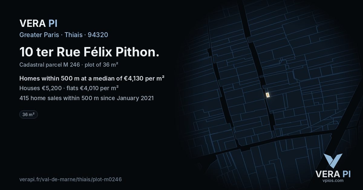10 ter Rue Félix Pithon, Thiais at night – the plot lit, the parcels around coloured by the prices near them