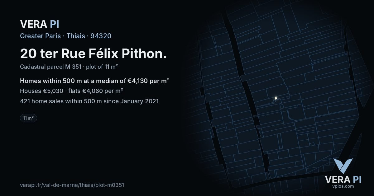20 ter Rue Félix Pithon, Thiais at night – the plot lit, the parcels around coloured by the prices near them